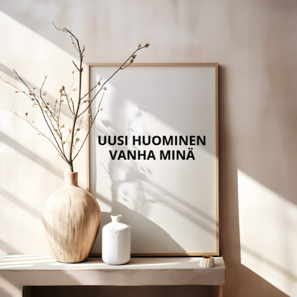 Uusi huominen, vanha minä