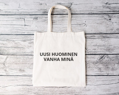 Uusi huominen vanha minä |Kassi|